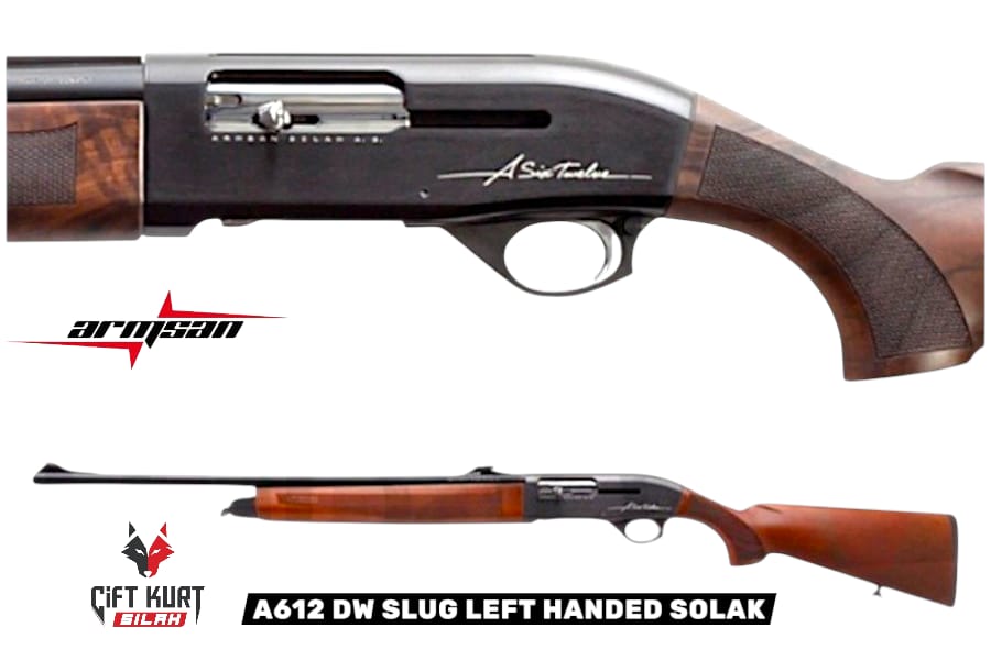 ARMSAN A612 DW SLUG LEFT HANDED OTOMATİK YİVSİZ AV TÜFEĞİ (SOLAK)